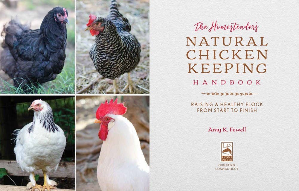 Homesteader's Natural Chicken Keeping Handbook